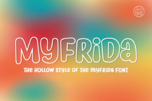 Myfrida Hollow Font for Playful Campaign Design